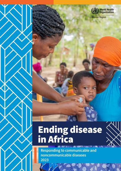 2023 Annual Report: Universal Health Coverage, Communicable and Noncommunicable Diseases (UCN) Cluster WHO Regional Office for Africa