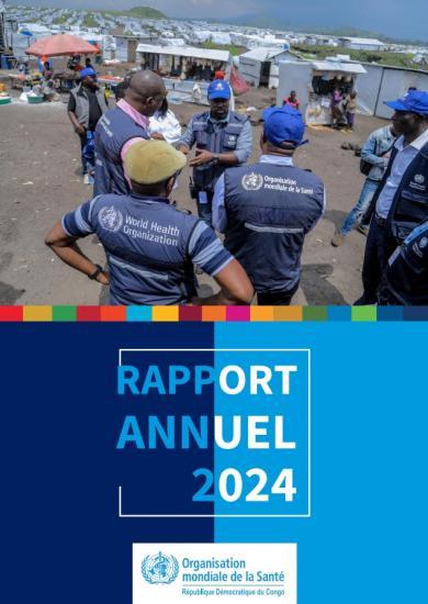 Rapport Annuel 2024_Bureau de l'OMS en RDC - COD - Annual Report 2024, DRC.pdf 