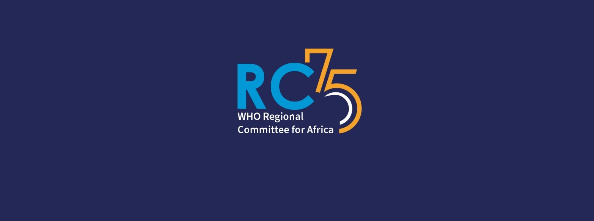 Seventy-fifth session of the WHO Regional Committee for Africa