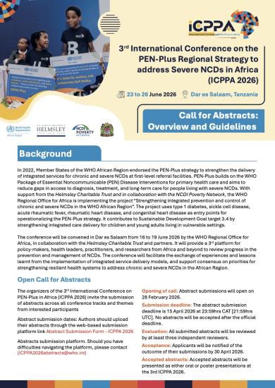 3rd International Conference on the PEN-Plus Regional Strategy to address Severe NCDs in Africa (ICPPA 2026) : Call for Abstracts: Overview and Guidelines