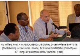 Au milieu, Prof. A MASSOUGBODJI, à Droite, Dr Jean-Pierre BAPTISTE (OMS/Bénin), à l’extrême droite, Dr Franck SINTONDJI (PNLMT).Au 1ier rang, Dr SOUMBE (OMS/ Burkina Faso)
