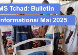 Bulletin mensuel d'Informations, OMS-Tchad, Mai 2025