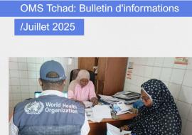 Bulletin mensuel d'Informations, OMS-Tchad, juillet 2025