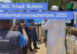 Bulletin mensuel d'Informations, OMS-Tchad, septembre 2025