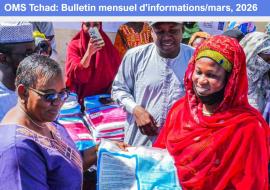 OMS-Tchad : Bulletin mensuel d'informations/Mars 2025