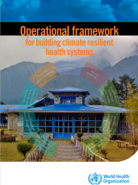 Overview  This document presents the World Health Organization (WHO) Operational framework for building climate resilient health systems. The framework responds to the demand from Member States and partners for guidance on how the health sector and its operational basis in health systems can systematically and effectively address the challenges increasingly presented by climate variability and change. This framework has been designed in light of the increasing evidence of climate change and its associated h