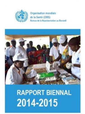 OMS, Bureau de la Représentation au Burundi: Rapport Biennal 2014-2015