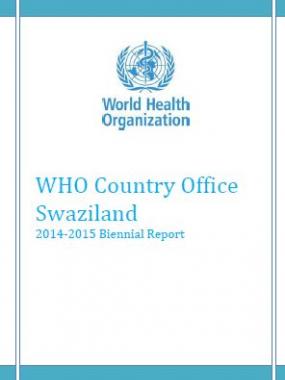 Swaziland WHO Country Office Biennial Report 2015-2016