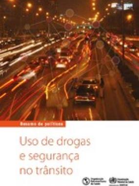 Uso de drogas e segurança no trânsito: Resumo de políticas