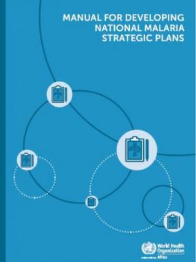 Manual for developing national malaria strategic plans