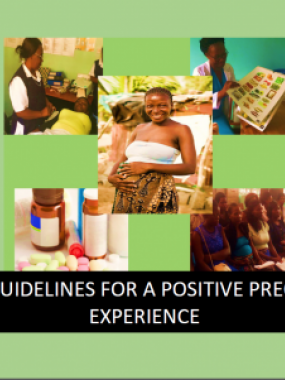 ANC guidelines for a positive pregnancy experience