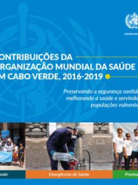 Contribuições da Organização Mundial da Saúde em Cabo Verde 2016 - 2019