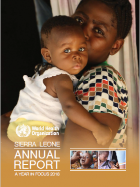 WHO Sierra Leone 2018 Annual Report cover