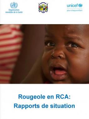 Épidémie de rougeole en RCA: rapports de situation