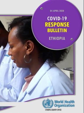 COVID-19 Response Bulletin for Ethiopia 04 April 2020