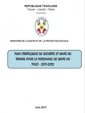 Le plan stratégique de sécurité et santé au travail pour le personnel de santé (PS-SST/PS) Togo 