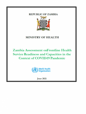 Zambia Assessment on Frontline Health Service Readiness and Capacities in the Context of COVID-19 Pandemic