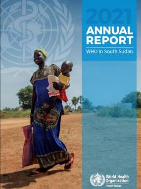 WHO South Sudan Annual Report 2021