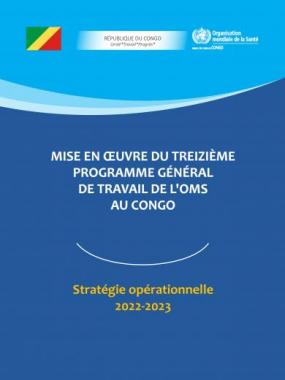 Mise en Oeuvre du Treizième Programme Général de Travail de l'OMS au Congo