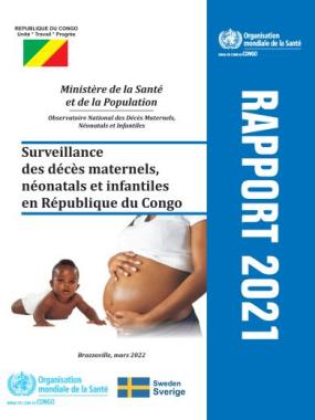 Surveillance des décès maternels, néonatals et infantiles en République du Congo