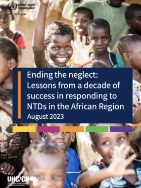 Ending the neglect: Lessons from a decade of success in reponding to NTDs