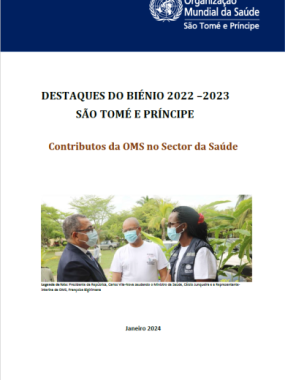 DESTAQUES DO BIÉNIO 2022 –2023  SÃO TOMÉ E PRÍNCIPE