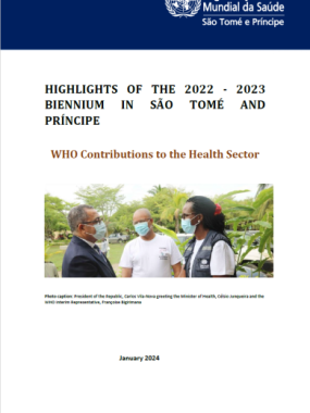 HIGHLIGHTS OF THE 2022 - 2023 BIENNIUM IN SÃO TOMÉ AND PRÍNCIPE