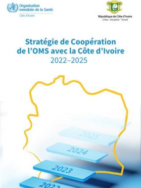 Page de couverture - Stratégie de coopération de l’OMS avec la Côte d’Ivoire : 2022-2025