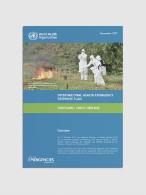  International Health Emergency Response Plan: Marburg Virus Disease