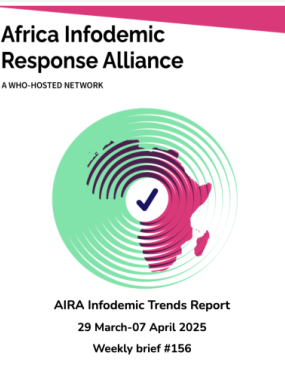AIRA Infodemic Trends Report 29 March-07 April 2025