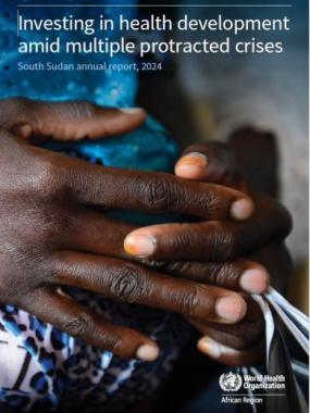 WHO South Sudan 2024 Annual Report