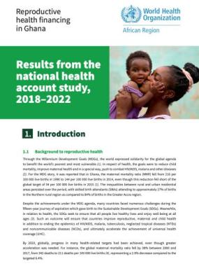 Reproductive health financing in Ghana: results from the national health account study 2018–2022