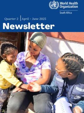 WHO South Africa 2025 2nd Quarter Newsletter