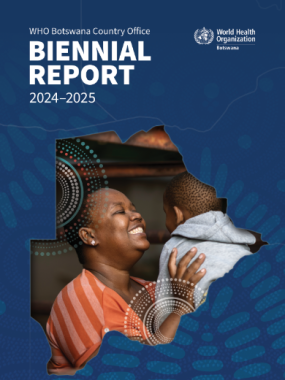 WHO Botswana Biennial Report 2024-2025