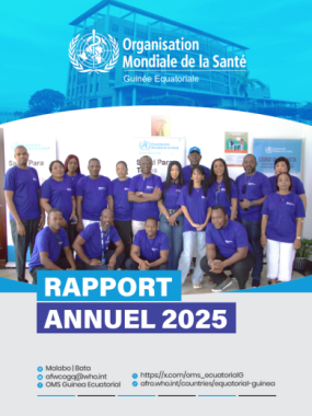 Rapport annuel 2025 du Bureau de l’OMS en Guinée équatoriale