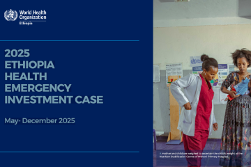 2025 ETHIOPIA HEALTH EMERGENCY INVESTMENT CASE thumbnail