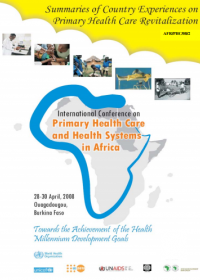 Summaries of countries experiences on Primary Health Care Revitalization 2008 