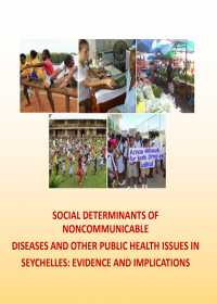 Social Determinants of NCD and other public health issues in Seychelles
