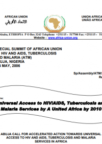 Abuja Call for Accelerated Action towards Universal Access to HIV and AIDS, Tuberculosis and Malaria