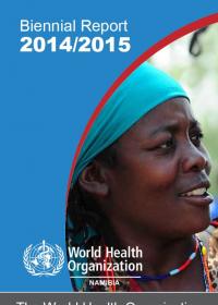 WHO Namibia Biennial Report 2014/2015 