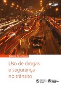 Uso de drogas e segurança no trânsito: Resumo de políticas