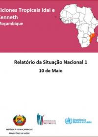 Ciclones Idai e Kenneth Moçambique - Relatório da Situação Nacional 1