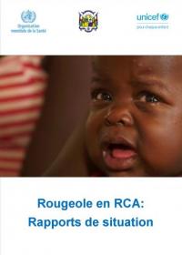 Épidémie de rougeole en RCA: rapports de situation