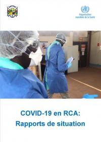 COVID-19 en RCA: rapports de situation