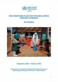 WHO RESPONSE PLAN FOR THE EBOLAVIRUS DISEASE OUTBREAK IN UGANDA