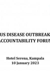 EBOLA VIRUS DISEASE OUTBREAK RESPONSE ACCOUNTABILITY FORUM - 10 January 2023