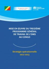 Mise en Oeuvre du Treizième Programme Général de Travail de l'OMS au Congo