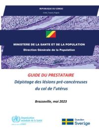 Dépistage des lésions pré-cancéreuses du col de l'utérus   