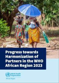 Progress towards Harmonization of Partners in the WHO African Region 2023